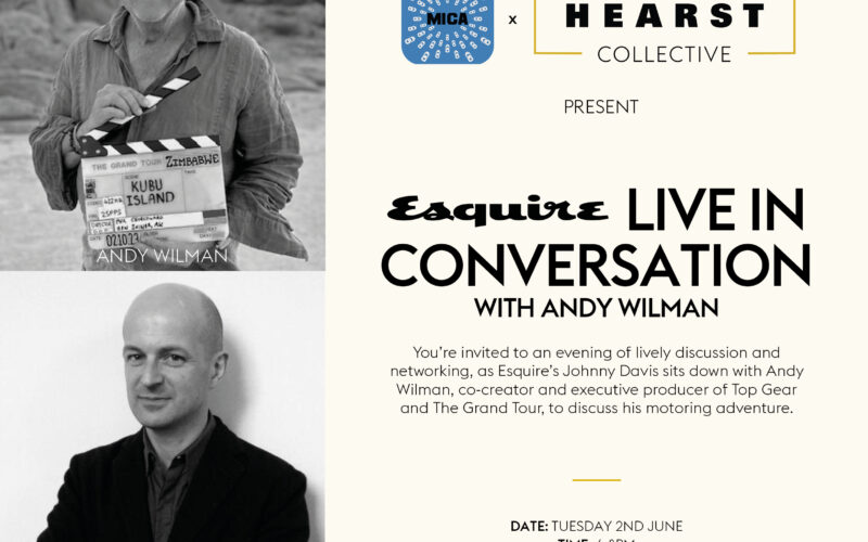Join MICA with Top Gear and Grand Tour producer Andy Wilman at Esquire magazine